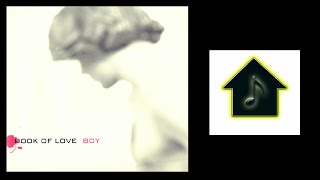 Book Of Love - Boy (Peter Rauhofer Mix)