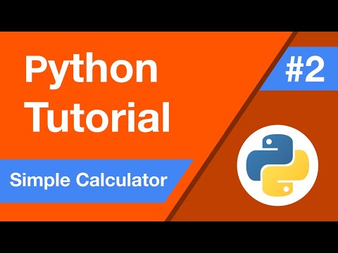 Python Tutorial Lesson 2 Making A Simple Calculator