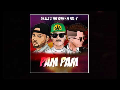 DJ Ala, The Romy & Fel-X - Pam Pam [TEASER]