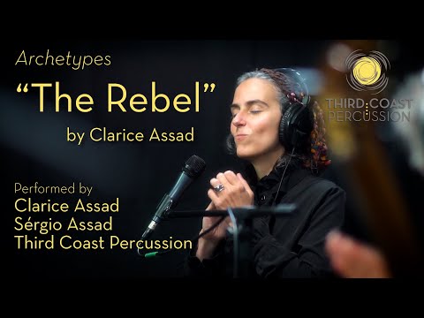 Archetypes: "The Rebel" by Clarice Assad | feat. Clarice & Sérgio Assad