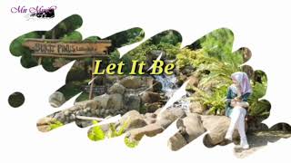 Download lagu Let It Be Cover By Matt Hylom (lyric) mp3