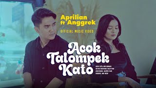 Download lagu Aprilian Ft. Anggrek - Acok Talompek Kato mp3 Download lagu Aprilian Ft. Anggrek - Acok Talompek Kato mp3