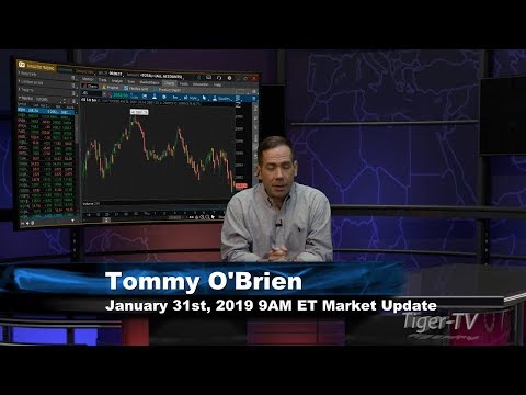 January 31st 9AM ET Market Update with Tommy O'Brien on TFNN