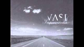 VAST - Turquoise
