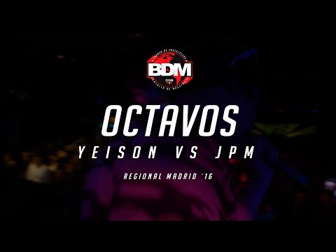 YEISON VS JPM OCTAVOS BDM MADRID 2016