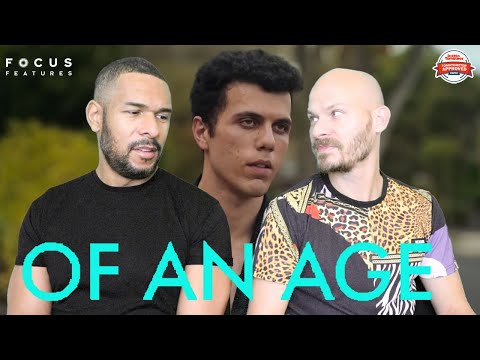 OF AN AGE Movie Review **SPOILER ALERT**