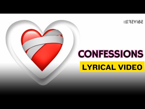 Confessions (Lyrical) — watch video
