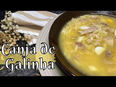 COMO FAZER CANJA DE GALINHA
