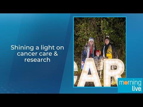 Shining a light on cancer care & research