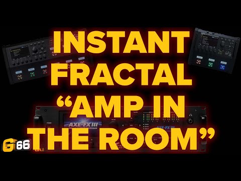 Instant Fractal "Amp in the Room" Tone - Fractal Friday with Cooper Carter #19