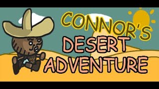 Connor's Desert Adventure PC [Steam] Game w/Commentary
