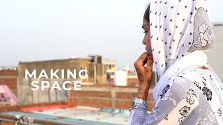 Making Space by Nikita Parikh | Trailer | Rough Edges Uncode Fellowships