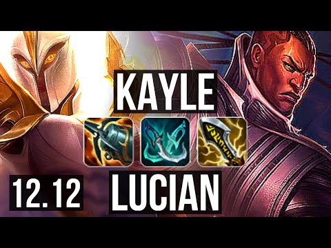 KAYLE vs LUCIAN (TOP) | 6 solo kills | KR Master | 12.12