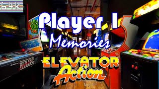 Player 1 Memories #7 (Elevator Action/Arcade/Taito/1983)