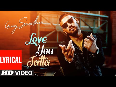 Love You Jatta (Lyrical) — watch video