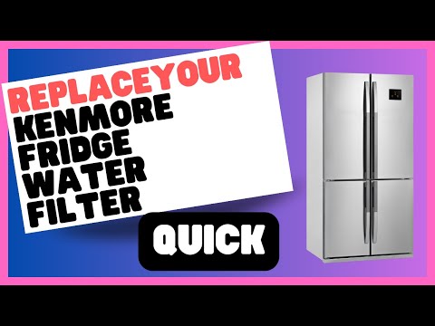 The Complete Guide to Locating and Replacing Your Kenmore Fridge Water Filter