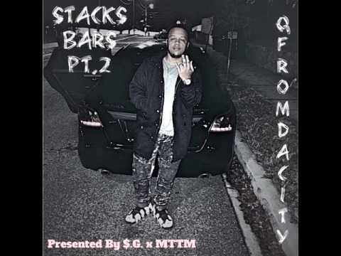 QfromDaCity - Stack Bars Pt. 2