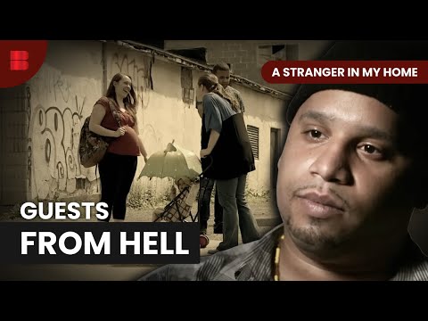 The Unexpected Guests from Hell | A Stranger In My Home | True Crime