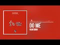 Runtown Do Me Official Audio