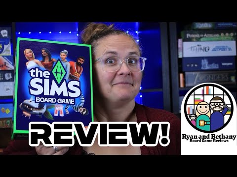 Ryan and Bethany review The Sims Board Game!