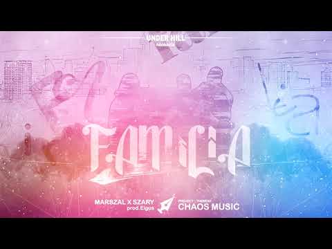 Marszal x Szary - Familia(prod.Eigus)