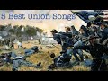 5 Best Union Songs