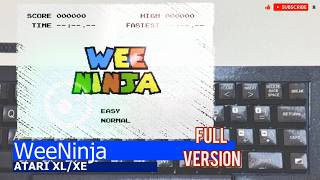 Atari XL/XE -=WeeNinja=- full version