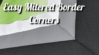 Easy Mitered Border Corners