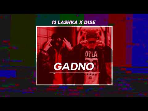 13 Lashka x Dise-Gadno
