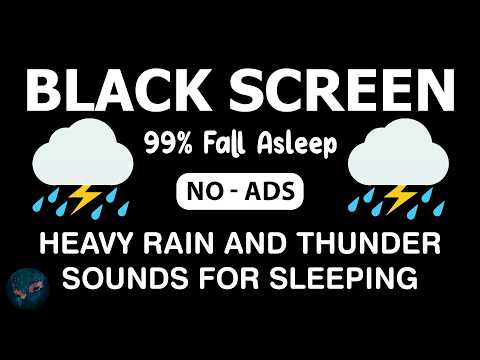 🔴 Heavy Rain and Thunder Sounds for Sleeping - Black Screen | Instant Sleep, Deep Calm All Night
