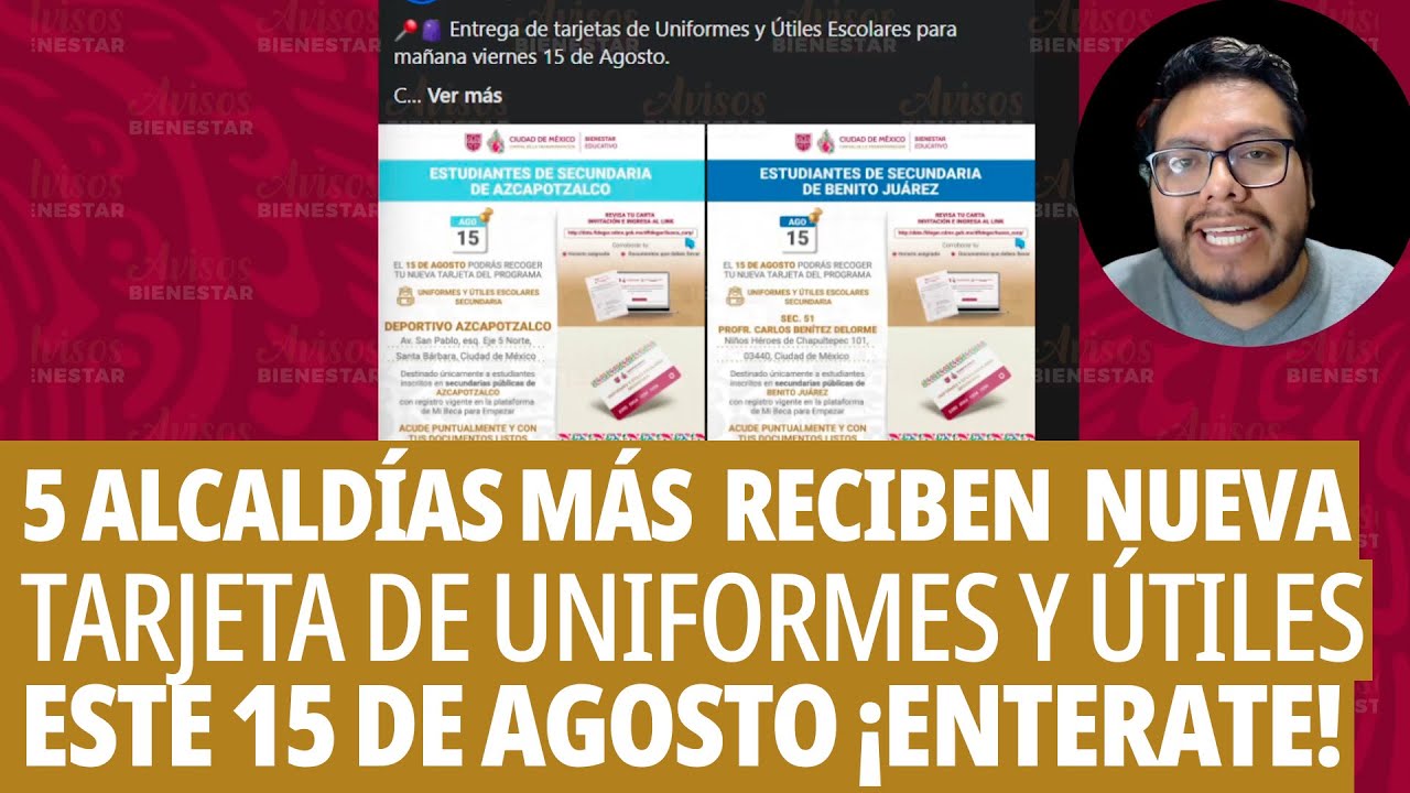 ¡15 DE AGOSTO! esta 5 alcaldias reciben nueva tarjeta de uniformes y utiles de mi beca para empezar