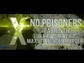 No Prisoners Labrinth (Ft. Lunar C, Mr.Faiz, Maxsta, Yungen & Marger)