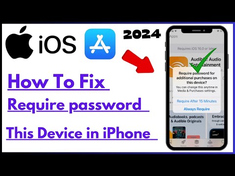 Fix - Require password for additional purchases on this device iphone & iPad iOS device (2024)