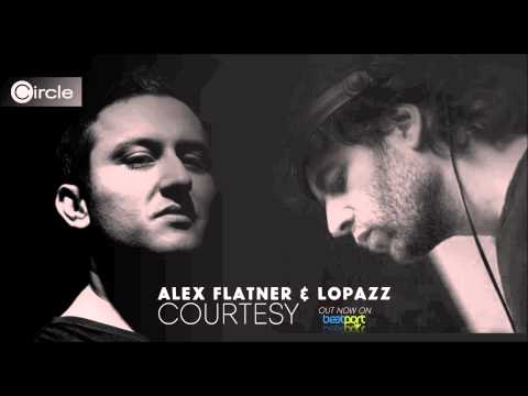 Alex Flatner & LOPAZZ - Courtesy (Inner Rebels Remix)