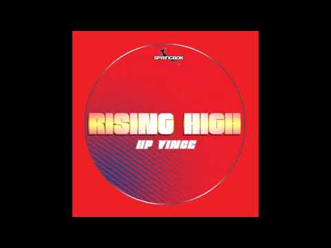HP Vince - Rising High
