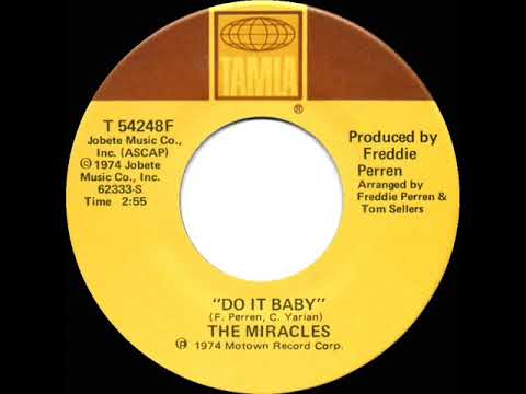 1974 HITS ARCHIVE: Do It Baby - Miracles (stereo 45)