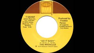 1974 HITS ARCHIVE: Do It Baby - Miracles (stereo 45)