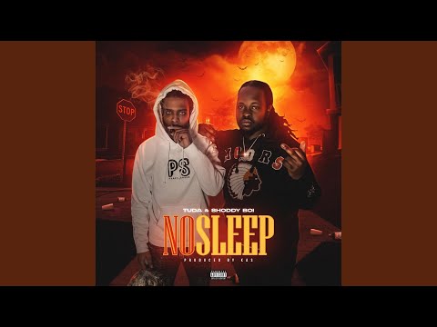 No Sleep (feat. Shoddy Boi)