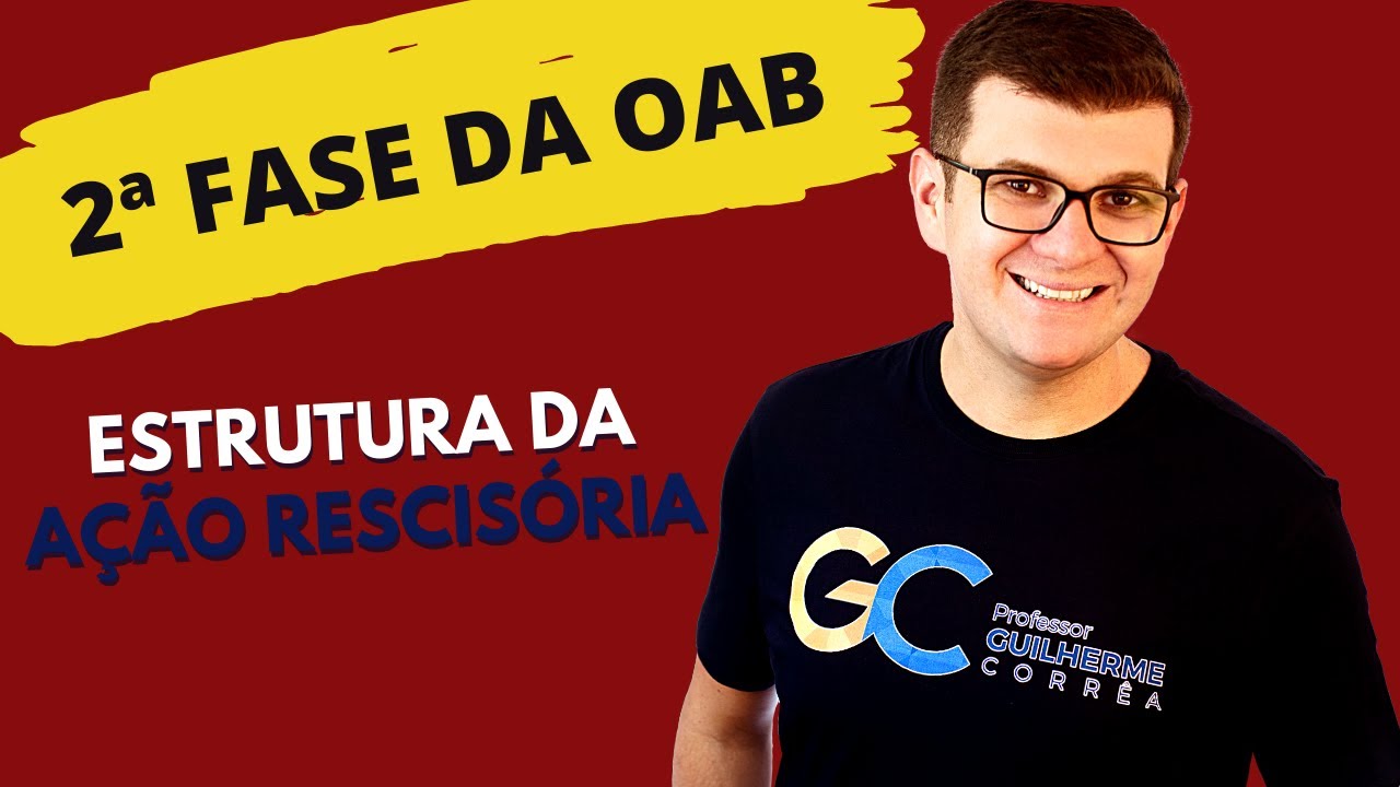 Estrutura da Ação Rescisória