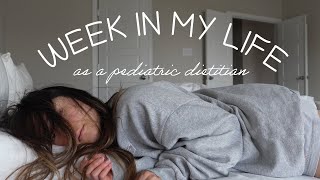 Week in My Life as a Pediatric Clinical Dietitian