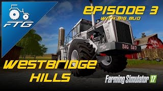 FS17 (PS4)  | WESTBRIDGE HILLS | PREP FOR SILAGE