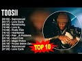 T O O S I I Greatest Hits Top 100 Artists To Listen In 2023