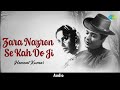 Zara Nazron Se Kah Do Ji Hemant Kumar Bees Saal Baad