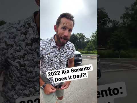 Review 2022 Kia Sorento: Does It Dad?!