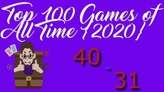 Top 100 Games of All Time {2020} 40 - 31