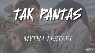 Download lagu Tak Pantas - Mytha Lestari 'Lirik' (OST Ipar Adalah Maut) | Ku mengira kau tak jahat .... mp3 Download lagu Tak Pantas - Mytha Lestari 'Lirik' (OST Ipar Adalah Maut) | Ku mengira kau tak jahat .... mp3