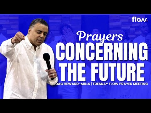 FLOW Prayer Meeting | Dag Heward-Mills | Tue 27th Jan 2026