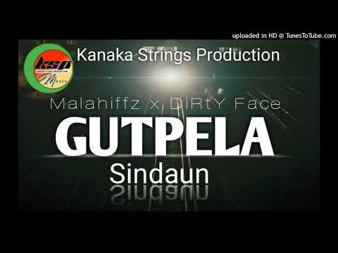 Gutpela Sindaun (2021) Malahiffz Kivens Bui ft.  Dirty Face Kanaka Strings Production