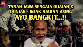 Download lagu SUDAH TERBUKTI‼️TANAH JAWA SENGAJA DIJAJAH & DIINJAK - INJAK AJARAN ASING - MBAH TASMAD mp3 Download lagu SUDAH TERBUKTI‼️TANAH JAWA SENGAJA DIJAJAH & DIINJAK - INJAK AJARAN ASING - MBAH TASMAD mp3