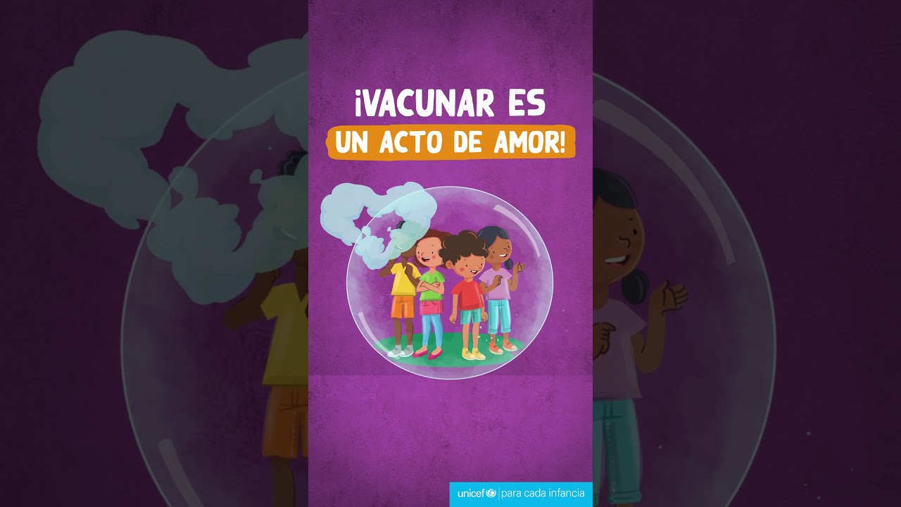 Las vacunas son uno de los actos de amor más poderosos que podemos darle a la infancia.